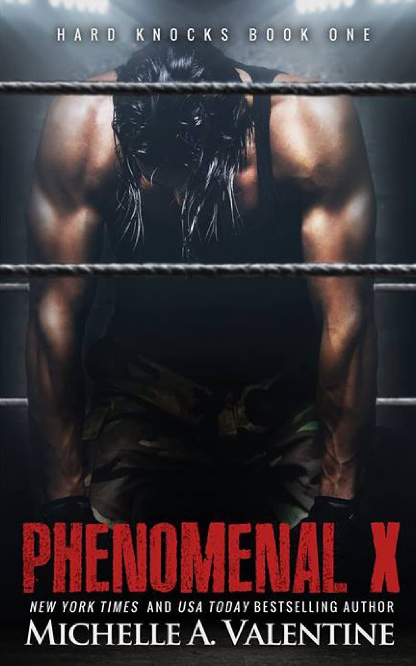 Phenomenal X (Hard Knocks)-Michelle A Valentine