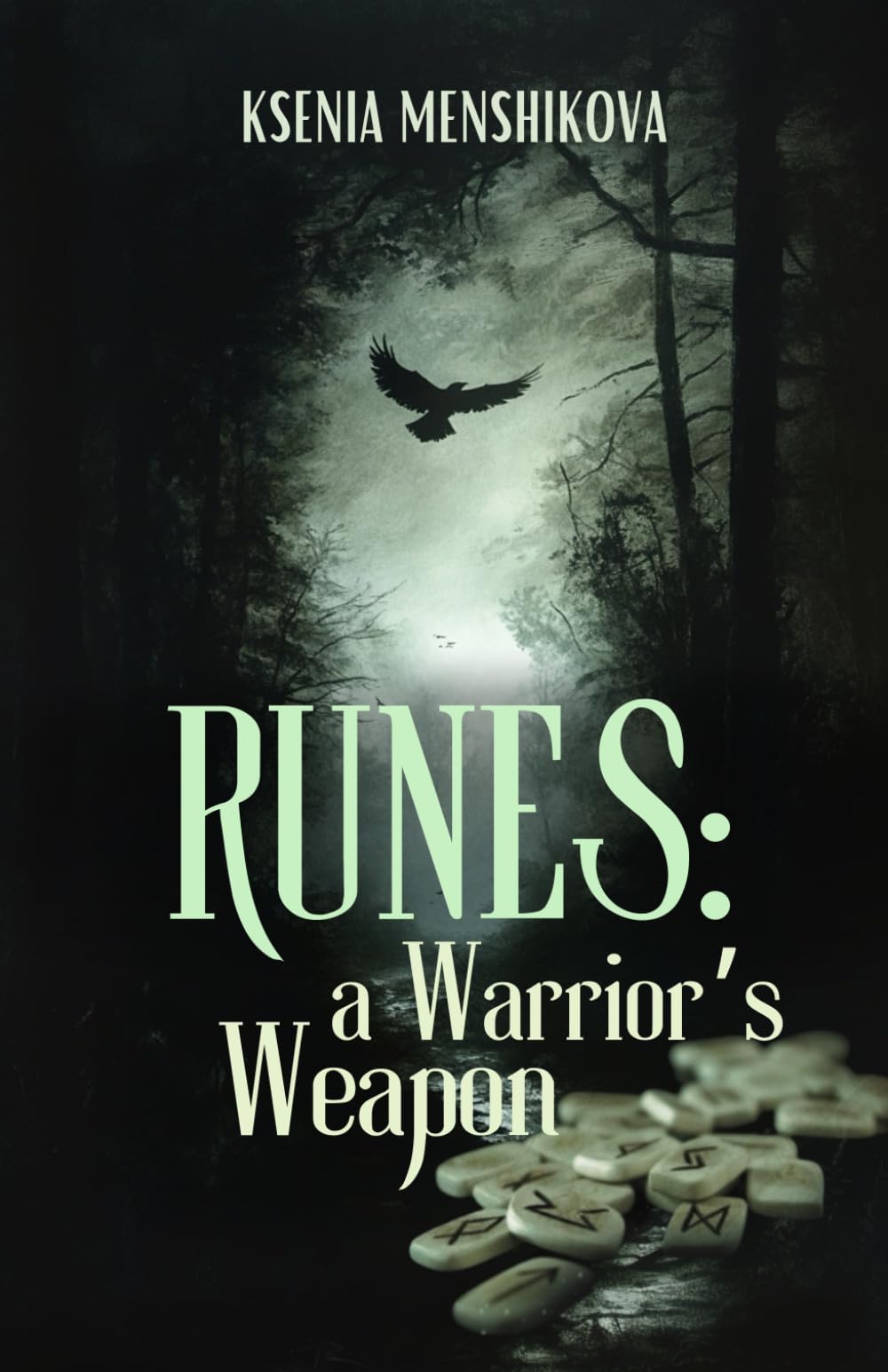 Runes: A Warrior's Weapon