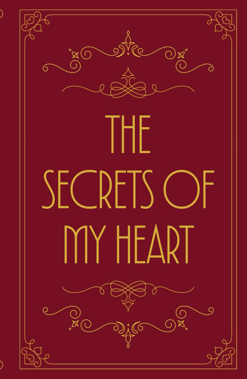 The Secrets of My Heart: 50 Reasons Why I Love You - What I Love About You fill-in-the-blank guided journal with prompts and Love Poems | Her and Him ... Valentine's Birthday and Anniversary Gift