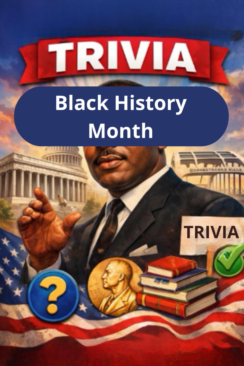 Martin Luther King Jr Trivia: Test Your Knowledge of a Civil Rights Legend