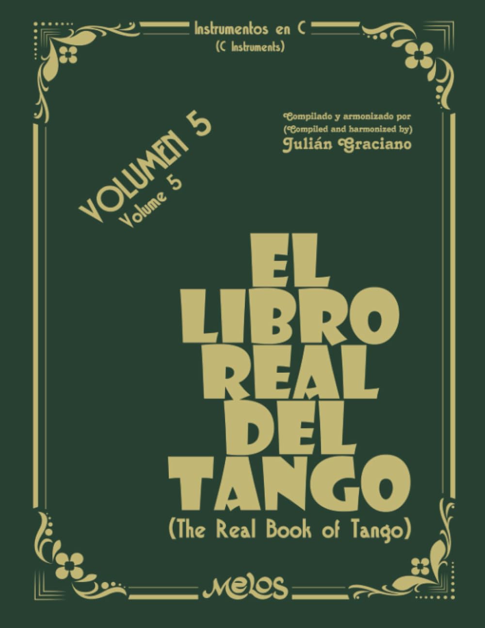 El libro real del tango - Volumen 5: Instrumentos tipo C