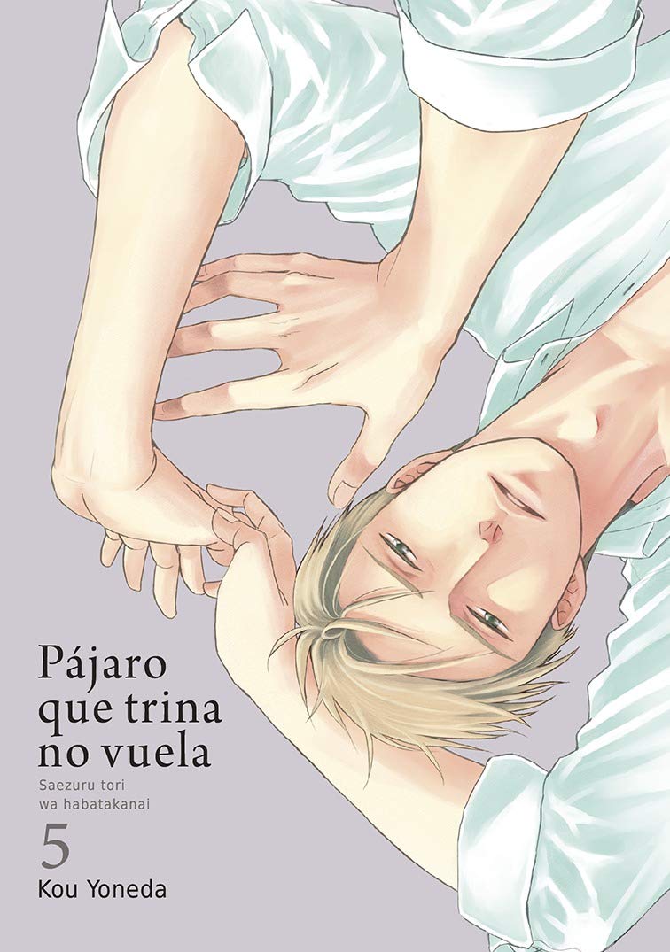 Pájaro que trina no vuela, vol. 5