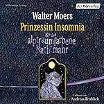 Prinzessin Insomnia & der alptraumfarbene Nachtmahr
