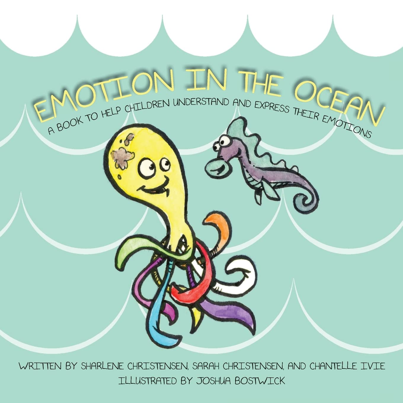 Emotion in the Ocean: A Book to Help Children Understand and Express their Emotions