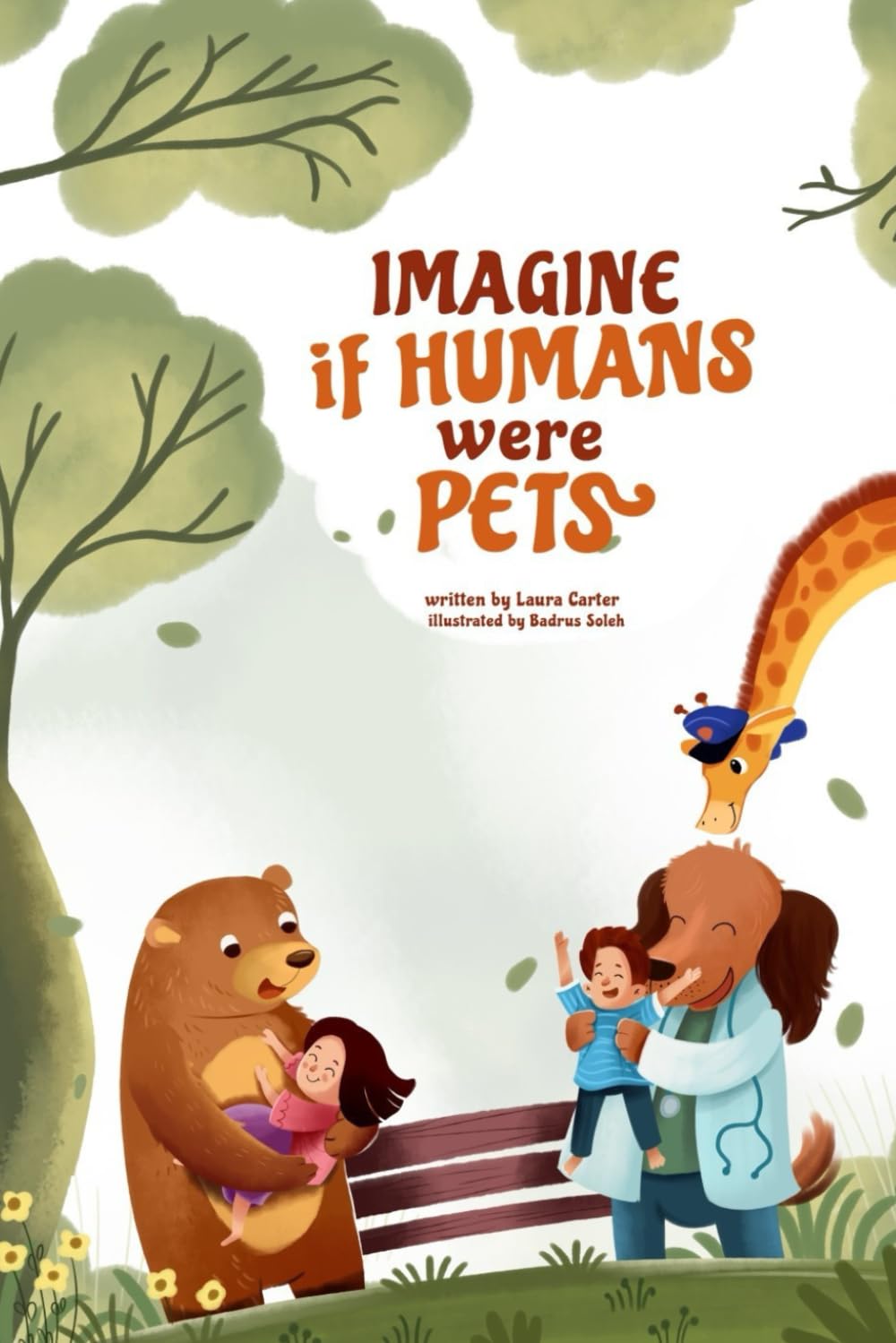 Imagine if humans were pets: A playful rhyming book