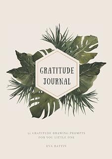 Independently published Leaves Gratitude Drawing Journal for Children aged 3-7 year: 52 Mindful, Gratitude Drawing Prompts designed for children in the prewriting to ... (Kid's Drawing Prompt Gratitude Journals)