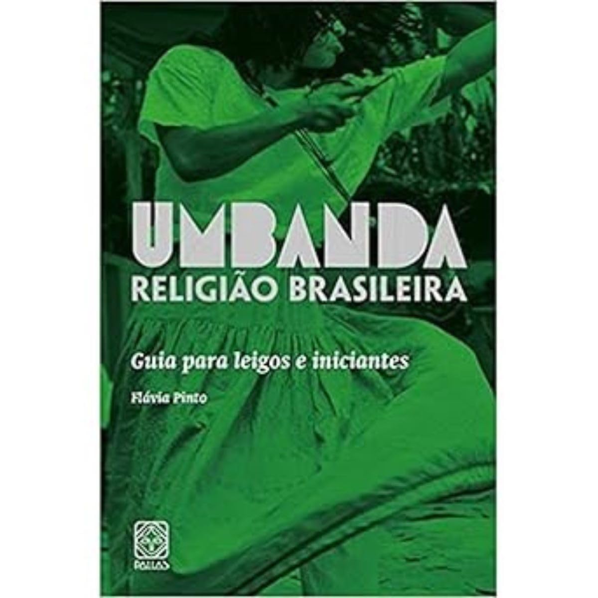 Capa Umbanda Religião Brasileira: Guia para leigos e iniciantes