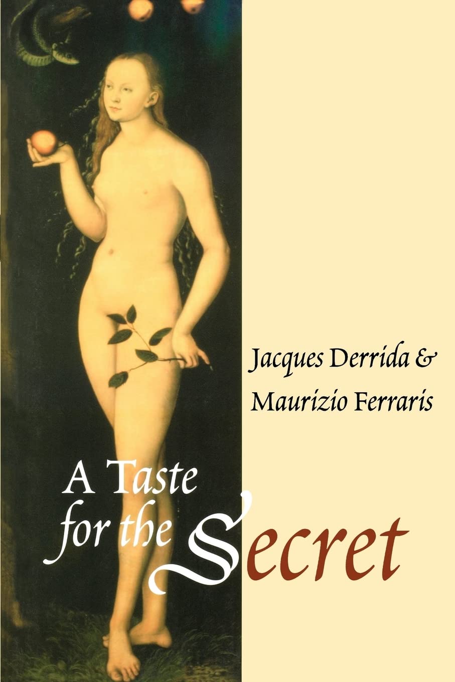 A Taste for the Secret