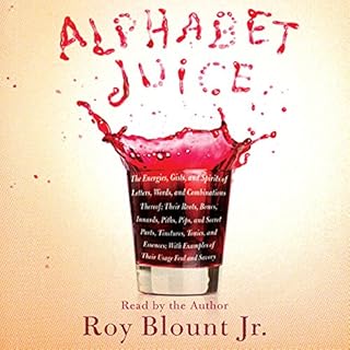 Alphabet Juice Audiolibro Por Roy Blount Jr. Jr. arte de portada