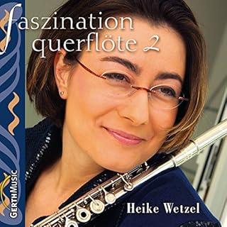 Faszination Querflöte 2