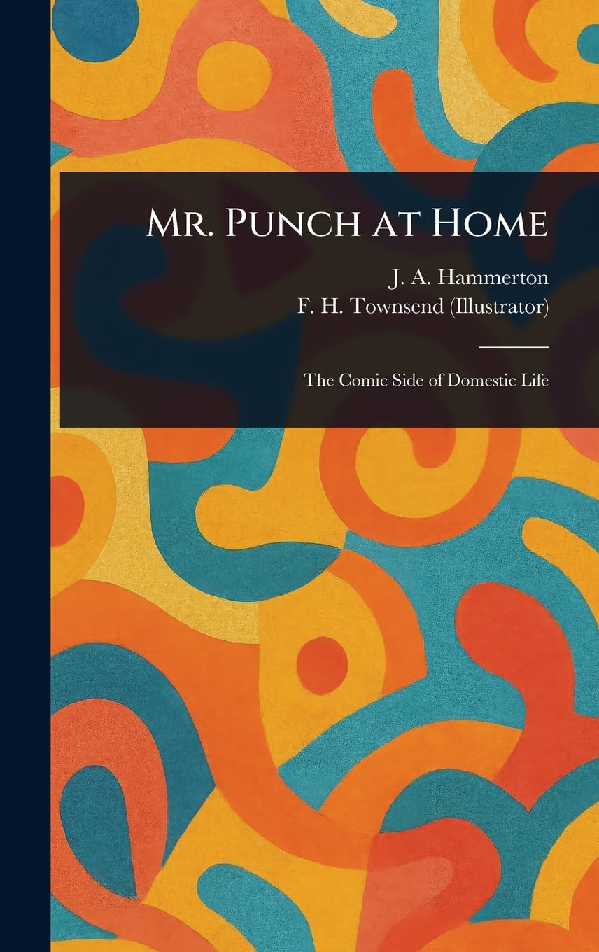 Mr. Punch at Home      Hardcover – March 29, 2025