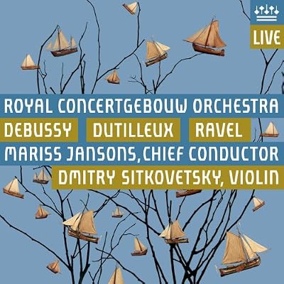 Debussy/Dutilleux/Ravel