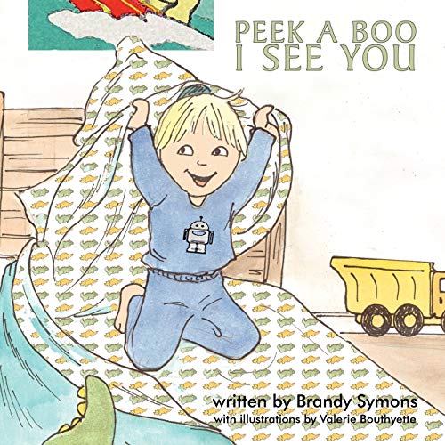 Peek A Boo, I See You