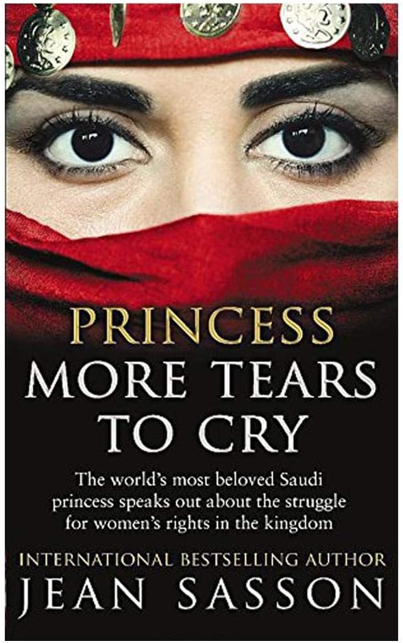 Princess More Tears to Cry by Jean Sasson