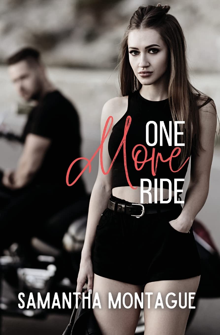 One More Ride: Lucifer's Savages MC - Book Two: 2 (Lucifer's Savages MC Series)