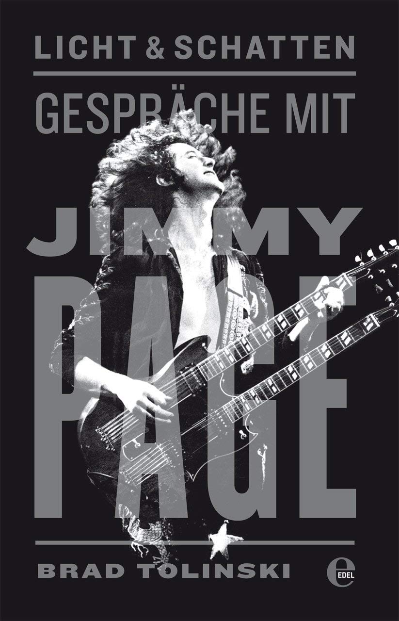 Licht und Schatten Gespräche mit Jimmy Page Tolinski, Brad
