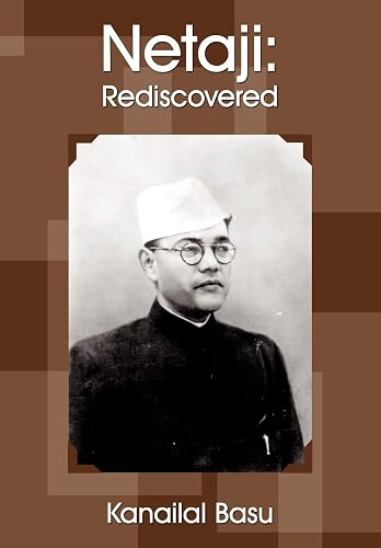Netaji: Rediscovered