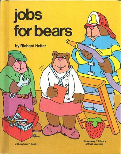 Jobs for bears (Strawberry library of first lea... 091178702X Book Cover