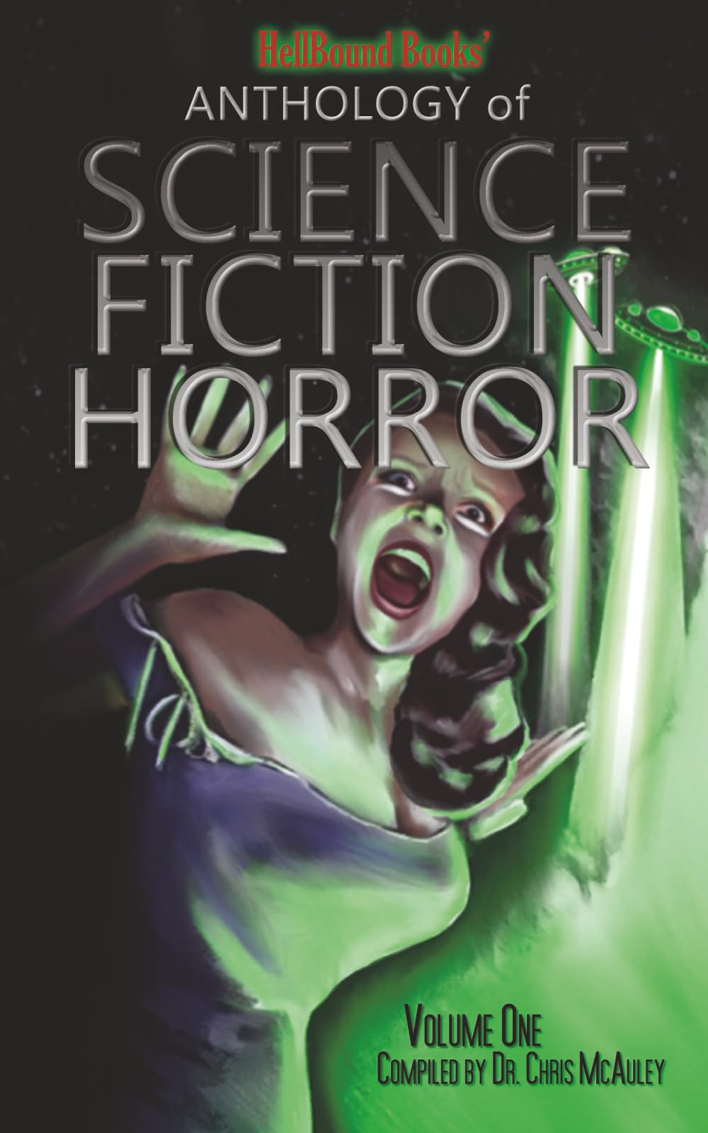 HellBound Books' Anthology of Science Fiction: Volume One