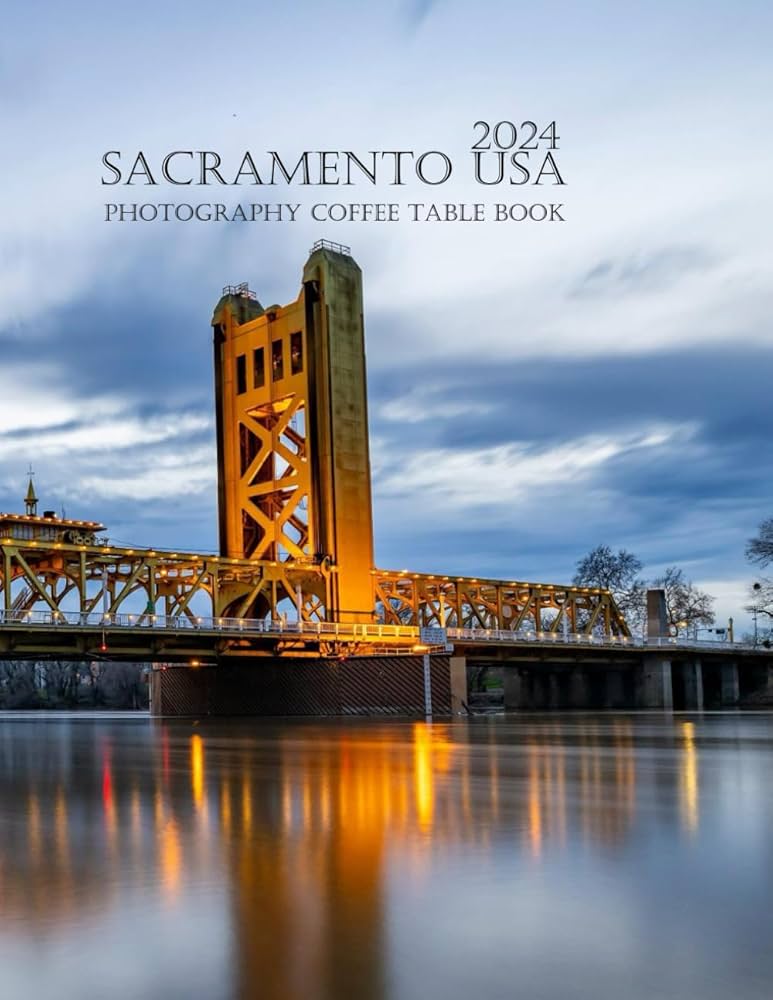 Sacramento USA: The Capital City of California: LARSON