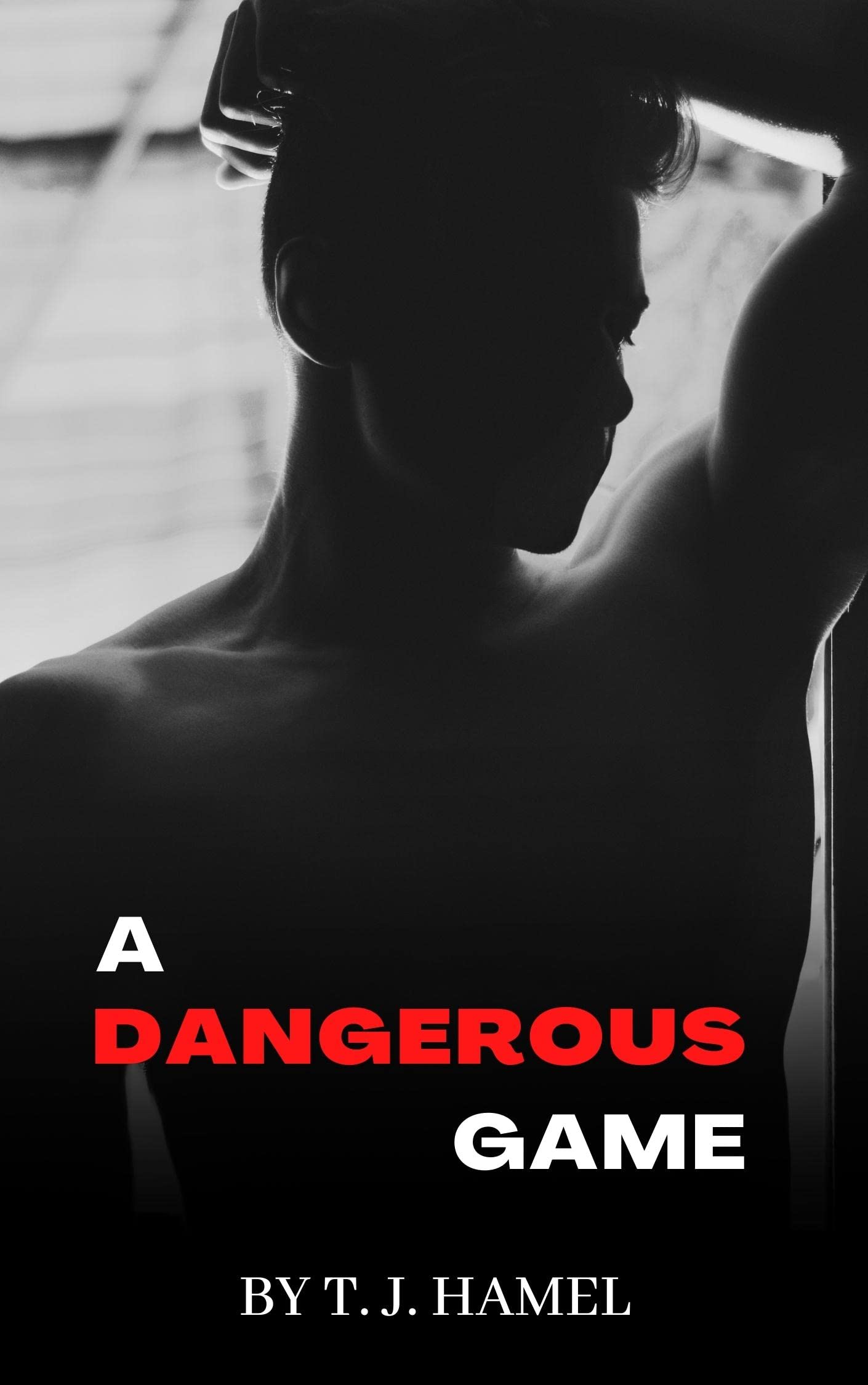 A Dangerous Game (Monstrous Deeds Book 2)
