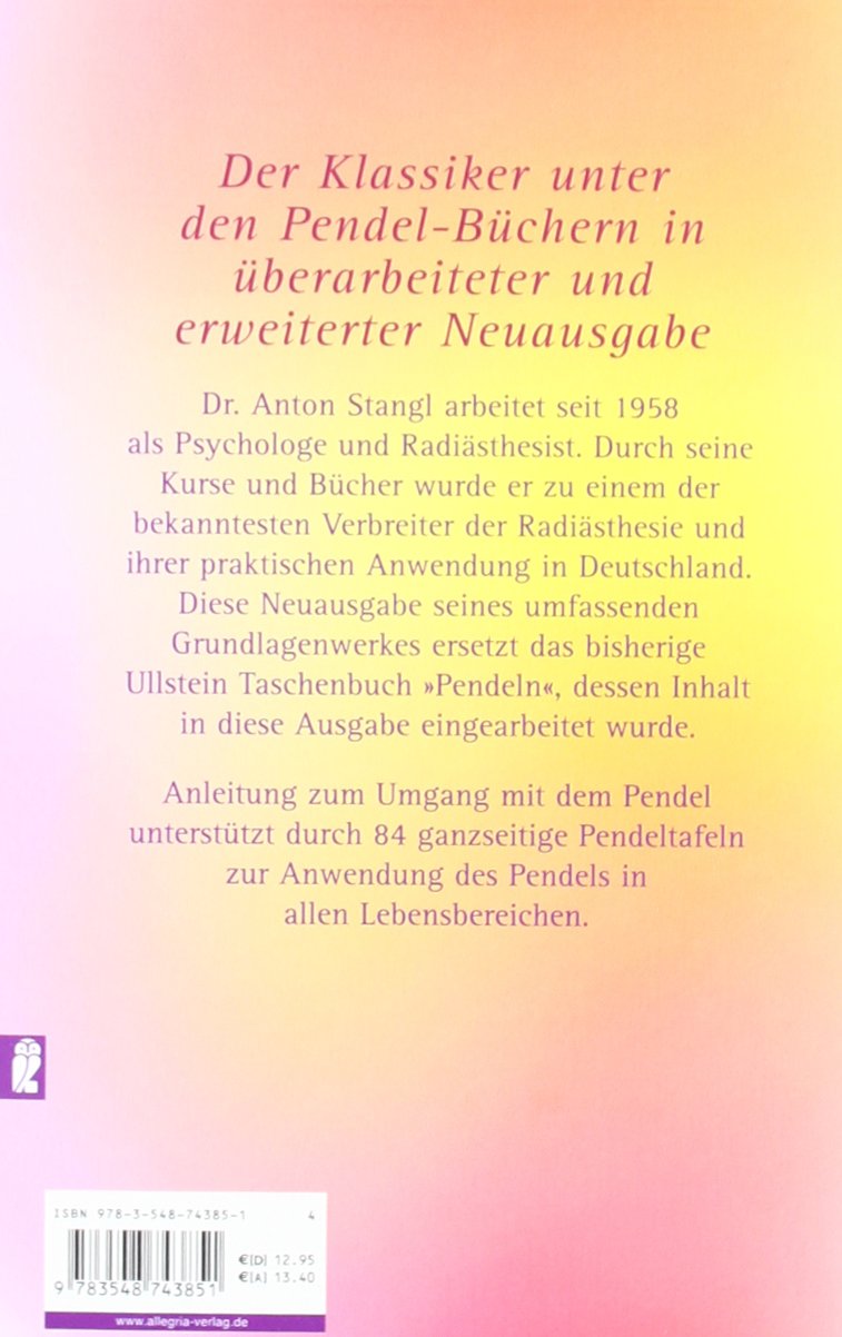 Das große Pendelbuch: Persönlichkeit, Gesundheit und erfülltes Leben