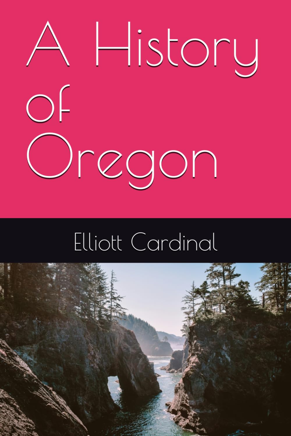 A History of Oregon