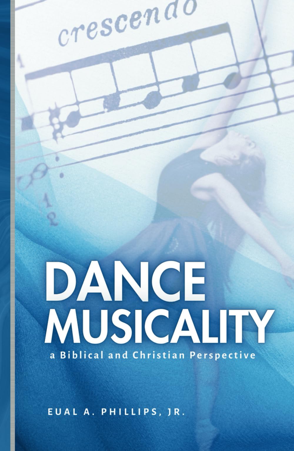 Dance Musicality: a Biblical and Christian Perspective