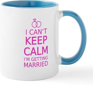 CafePress I Cant Keep Calm, Im Getting Married Mugs 11 oz (325 ml) Ceramic Coffee Mug