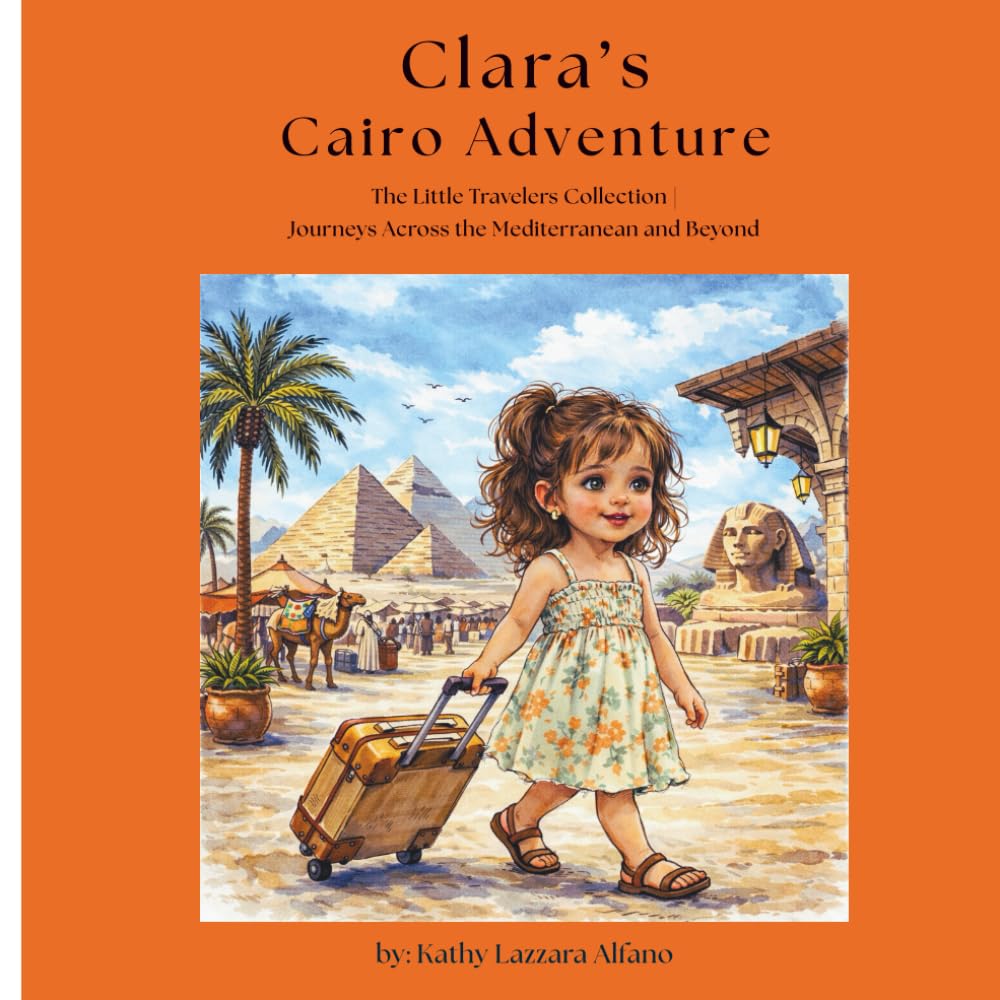 Clara's Cairo Adventure: The Little Travelers Collection | Journeys Across the Mediterranean and Beyond