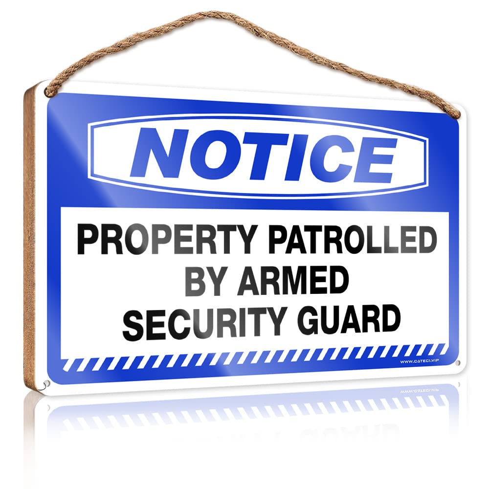 FRINTOXA Farmhouse Decor Signs Notice Property Patrolled By Armed Security Guard Wooden Sign(23X35CM)