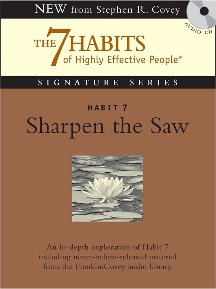 Sharpen the Saw (7 Habits Signature Series) 9781929494934