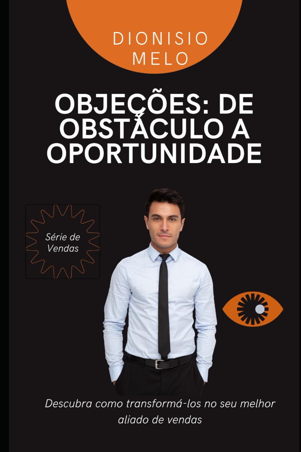 Objeções: De Obstáculo a Oportunidade