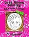 Drag Queen Coloring Book Volume 5: Adult Color Therapy: Featuring Vivacious, Coco Montrese, Delta Work, Alexis Mateo, April Carrión, Kandy Ho, Robbie ... And Venus D-Lite From Rupaul's Drag Race