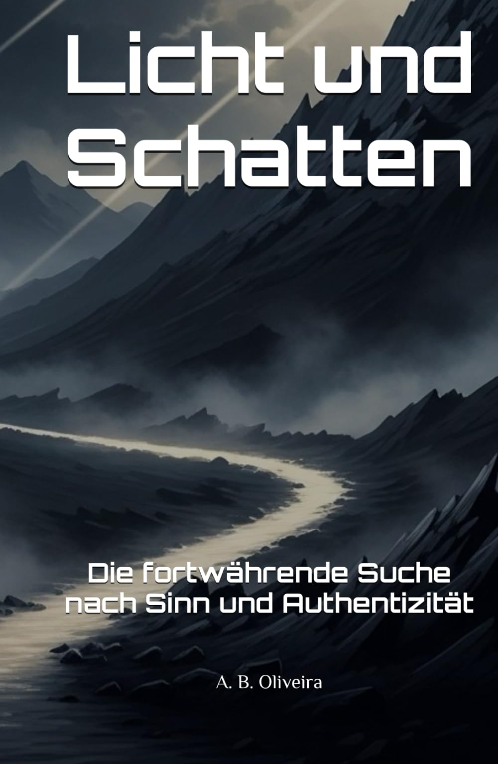 Licht und Schatten: Die fortwährende Suche nach Sinn und Authentizität