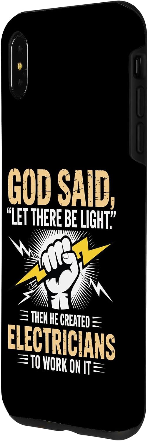 God Created Electricians to Work On Light - Case for iPhone Xs Max image 2