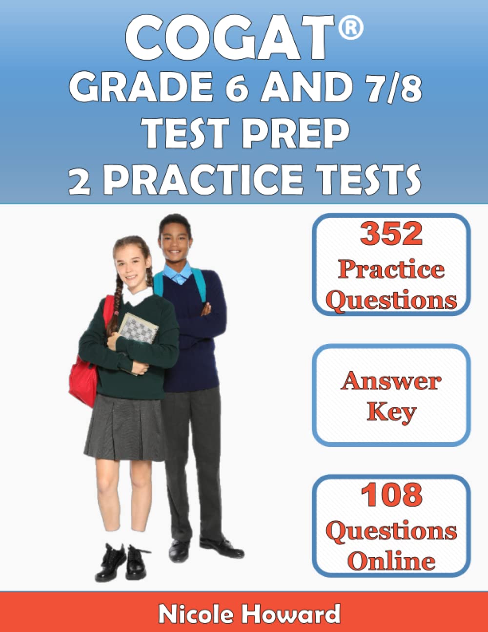 COGAT® GRADE 6 AND 7/8 TEST PREP: 2 MANUSCRIPTS, COGAT® GRADE 6 TEST PREP, COGAT® GRADE 7/8 TEST PREP, LEVEL 12, 13, AND 14 FORM 7, 352 PRACTICE ... ONLINE. (Gifted and Talented Test Prep)