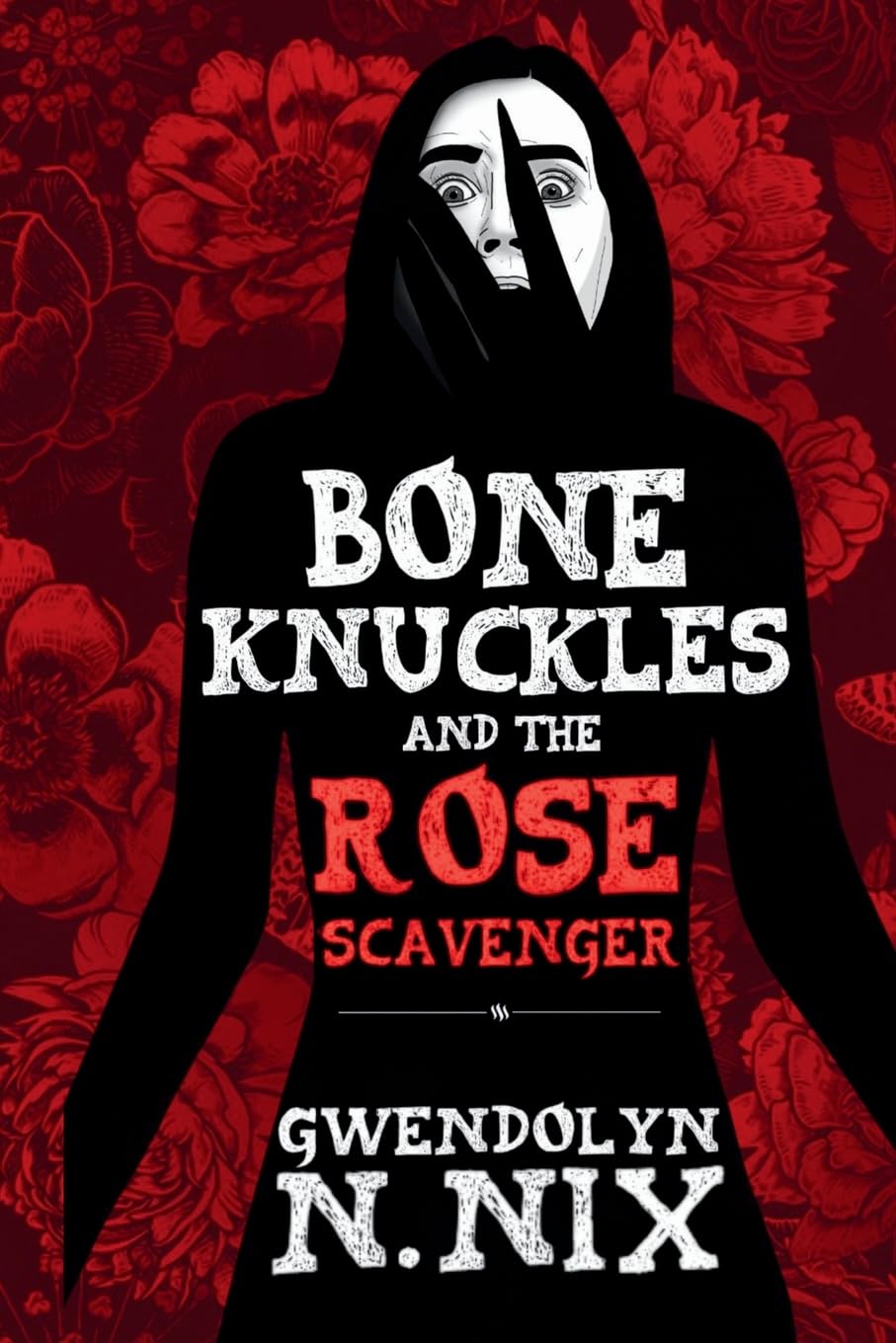 Cover of Bone Knuckles and the Rose Scavenger