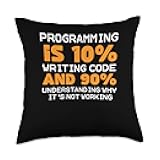 Programming is 10% Writing Code Programmer Throw Pillow