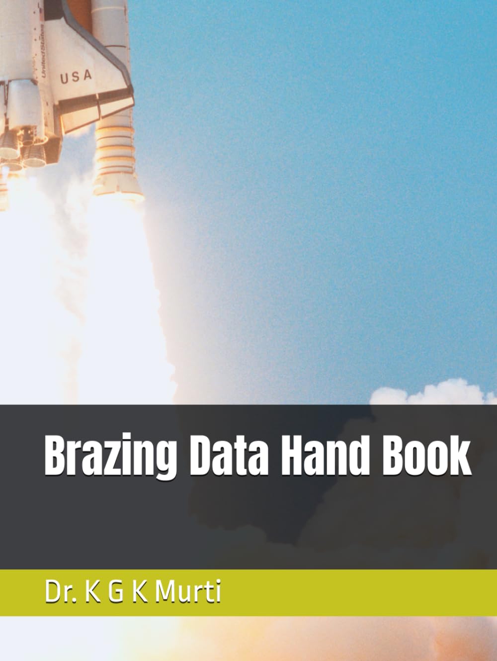 Brazing Data Hand Book (Welding Technology data series)