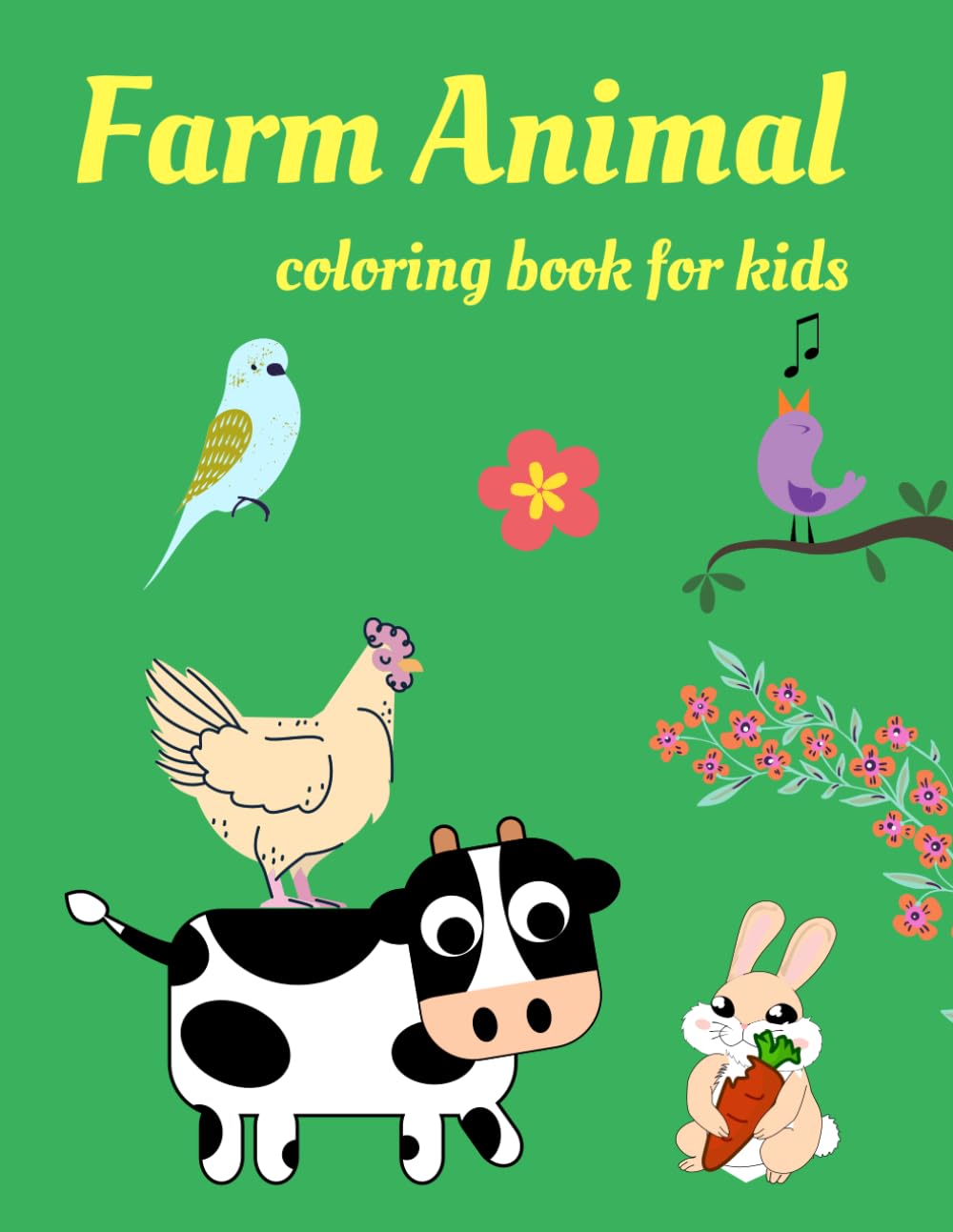Farm Animals Coloring Book for Kids: Big Simple Pages for Fun