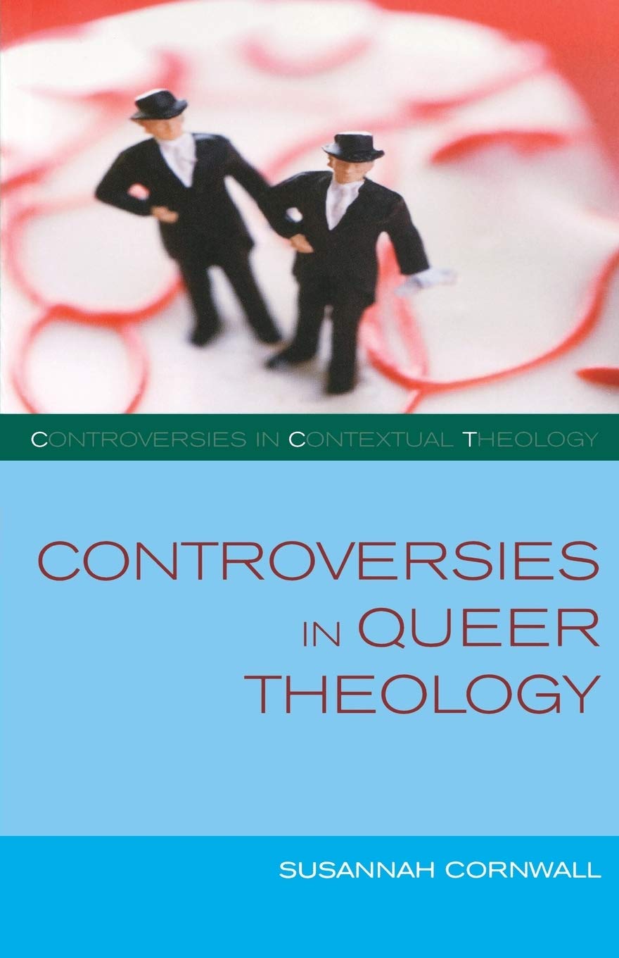 Buy Controversies in Queer Theology (Controversies in Contextual Theology Series) — BookShops.in