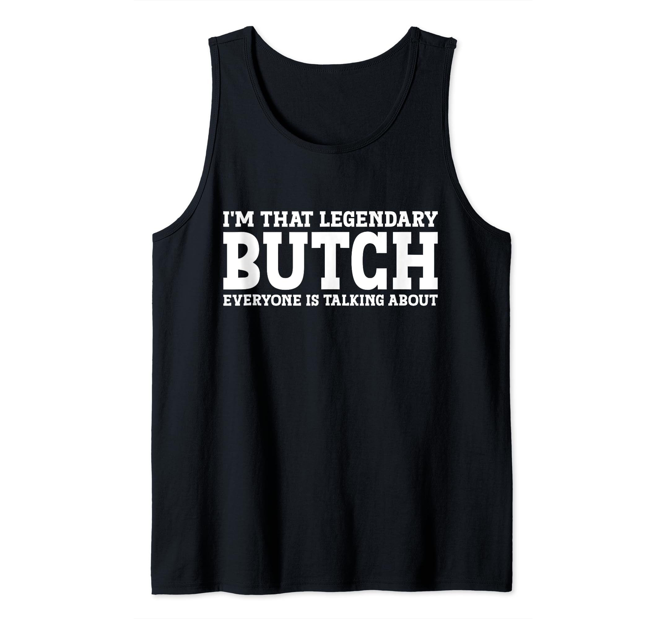 Butch Personal Name First Name Funny Butch Tank Top
