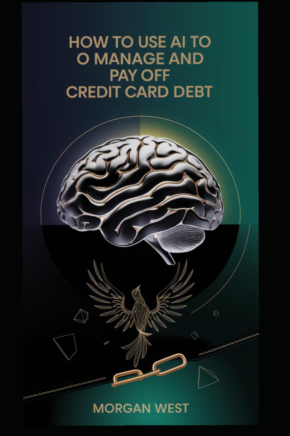 How to Use AI to Manage and Pay Off Credit Card Debt: A Comprehensive Guide to Financial Freedom