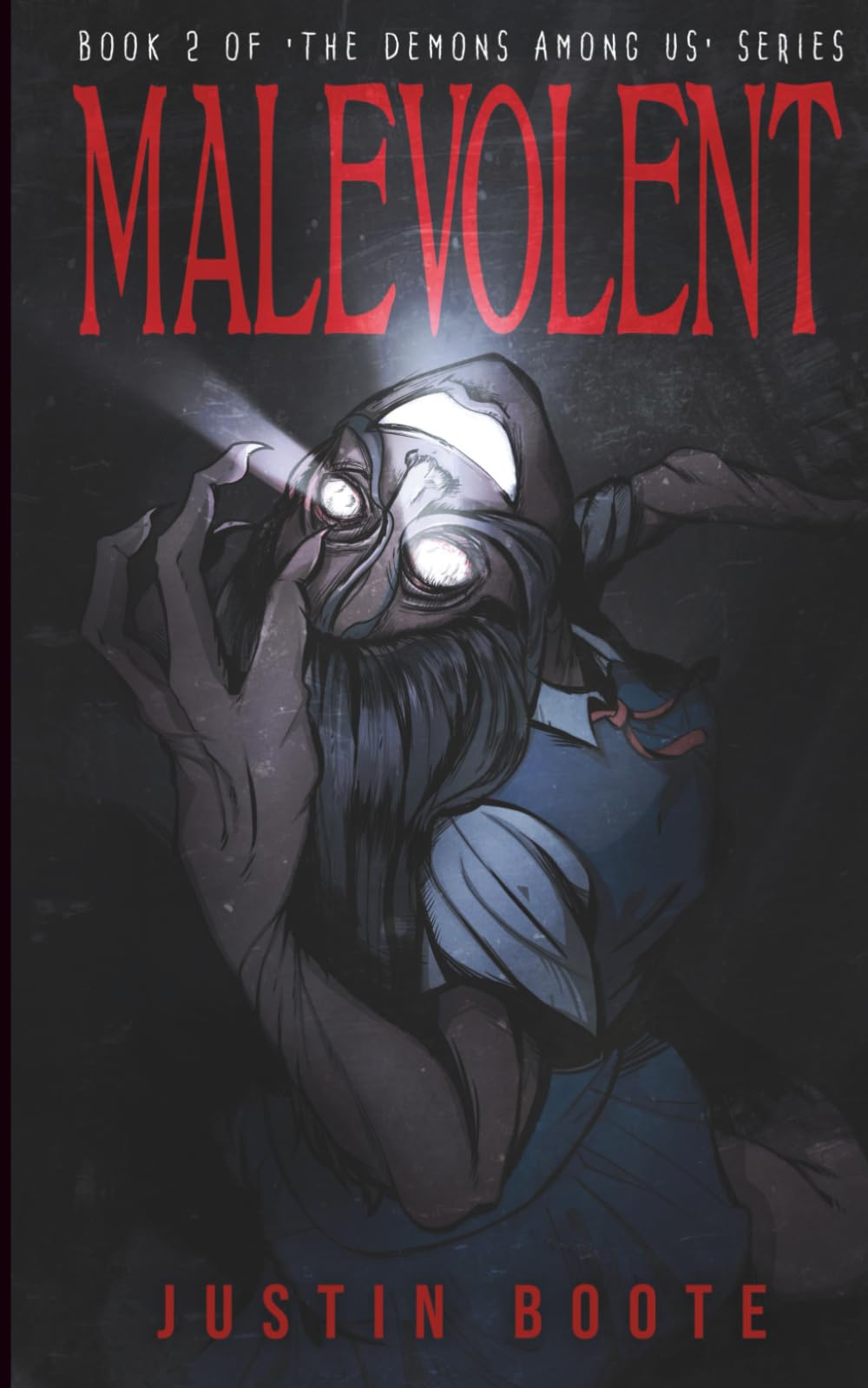 Malevolent: Book 2 of The Demons Among Us series