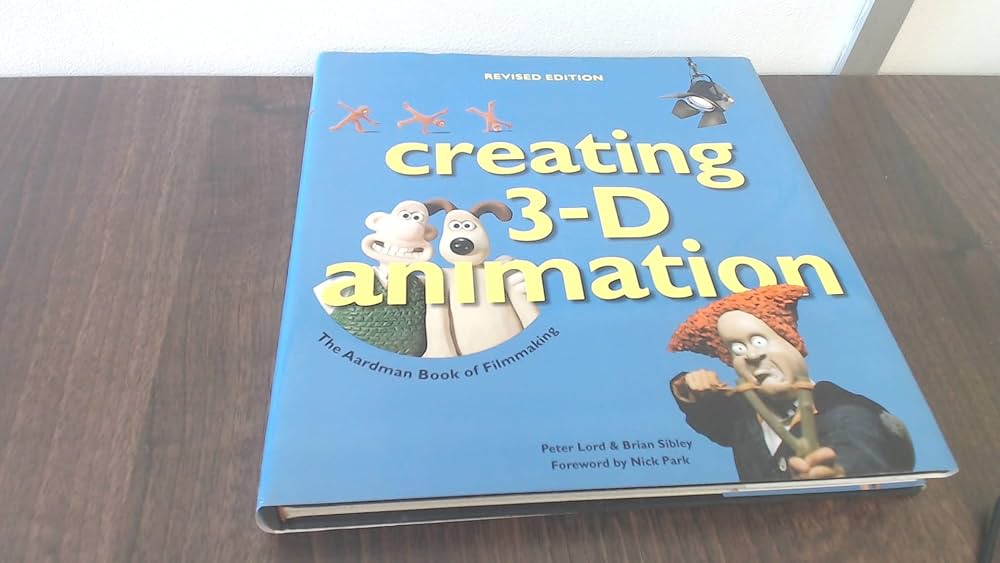 アート・デザイン・音楽 creating 3-D animation Amazon | Creating 3-D Animation: The Aardman Book of