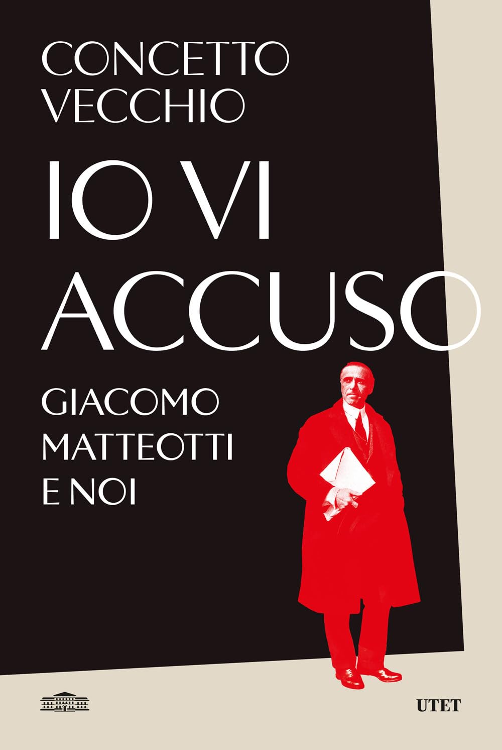Io Vi Accuso. Giacomo Matteotti E Noi - 4