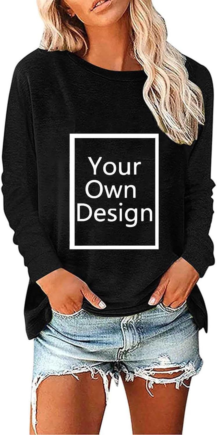 Custom Shirts for Women, Add Your Own Text and Design Fall Long Sleeve Tees Shirts Personalized Gifts for Girlfriend