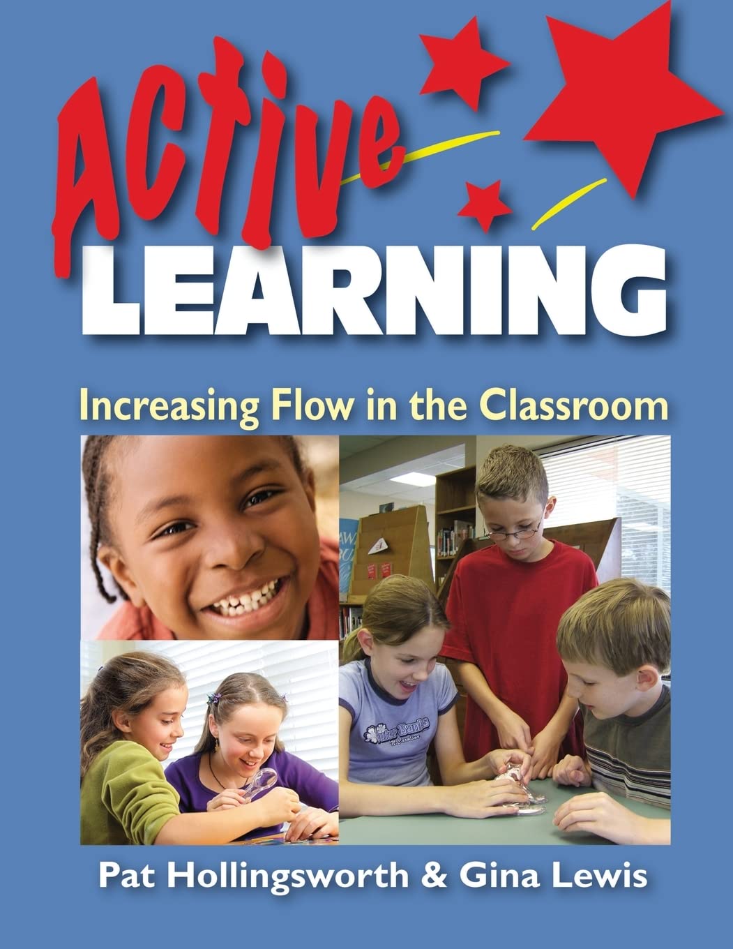 Active Learning: Increasing Flow in the Classroom