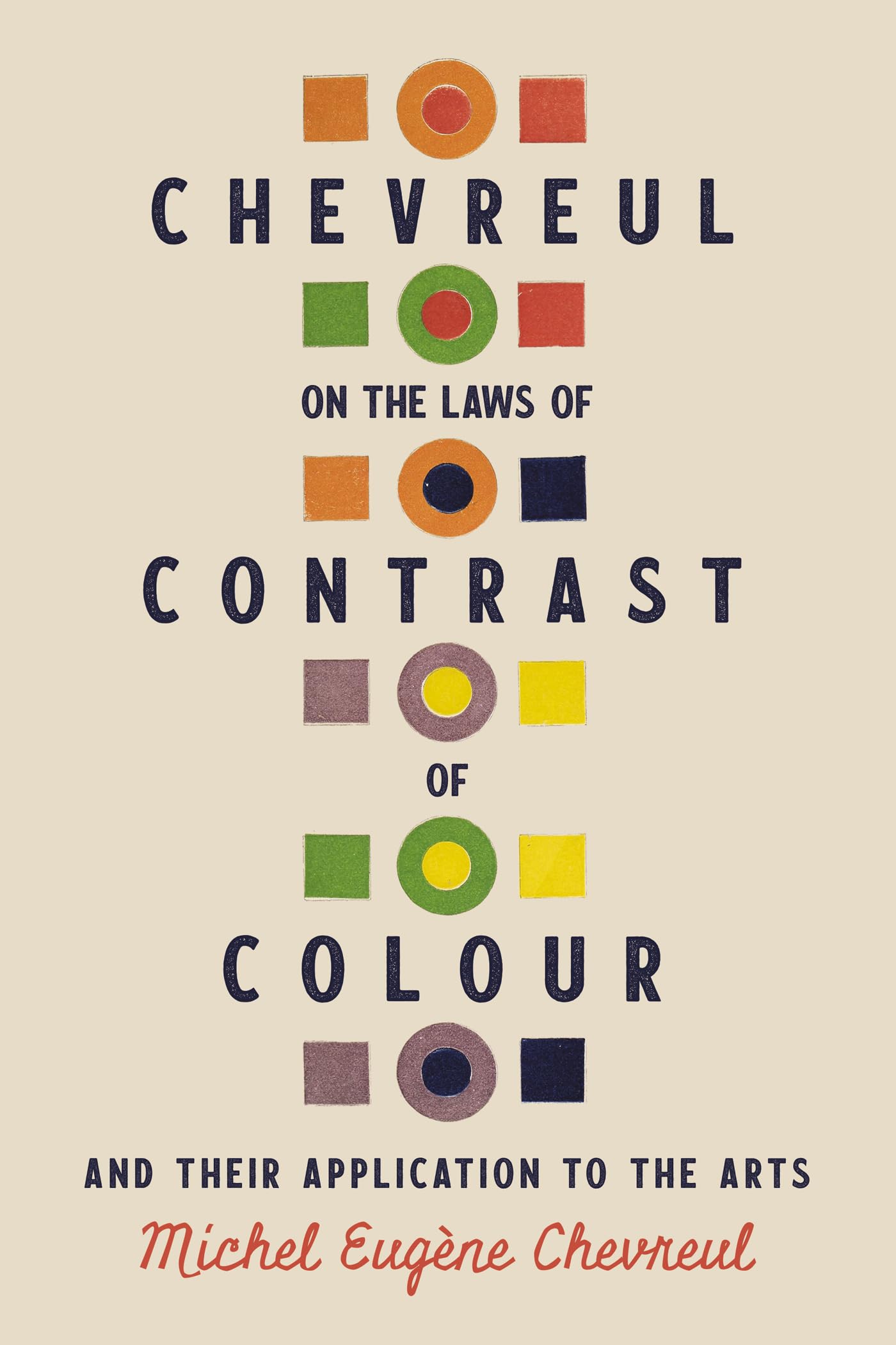 Laws of Contrast of Colour Chevreul guide pour harmoniser les teintes